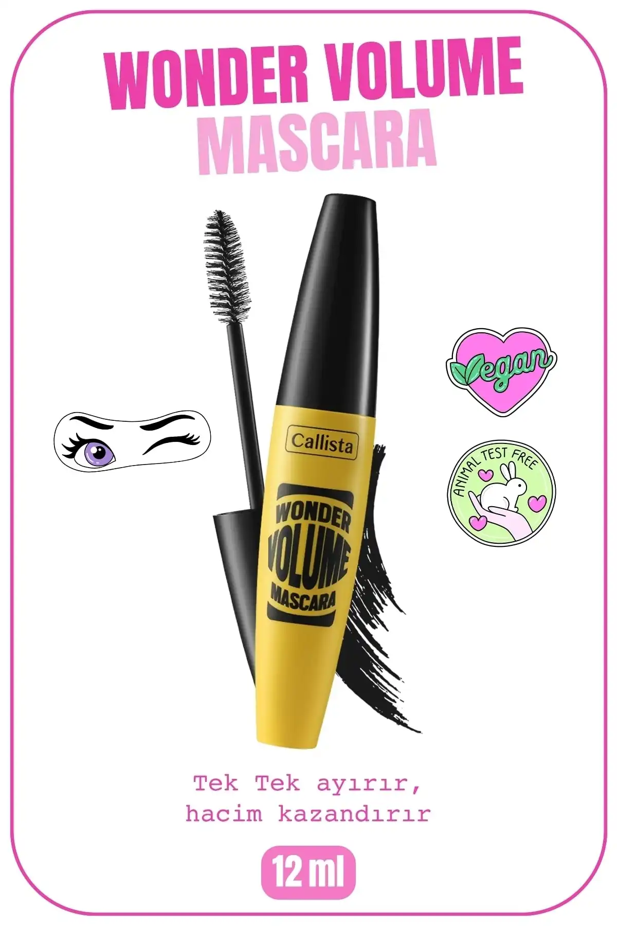 ریمل حجم دهنده Wonder Volume Mascara Mascara with volume and curling effect black برند   Callista(کالیستا) به رنگ  