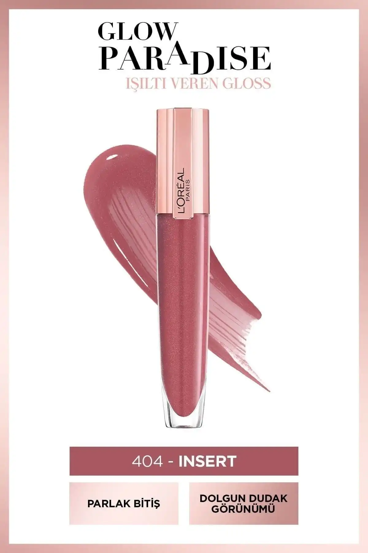 Glow Paradise Balm in Gloss - Shimmering Shine 404 I Insert برند   L'Oreal Paris(لورآل پاریس) به رنگ   صورتی